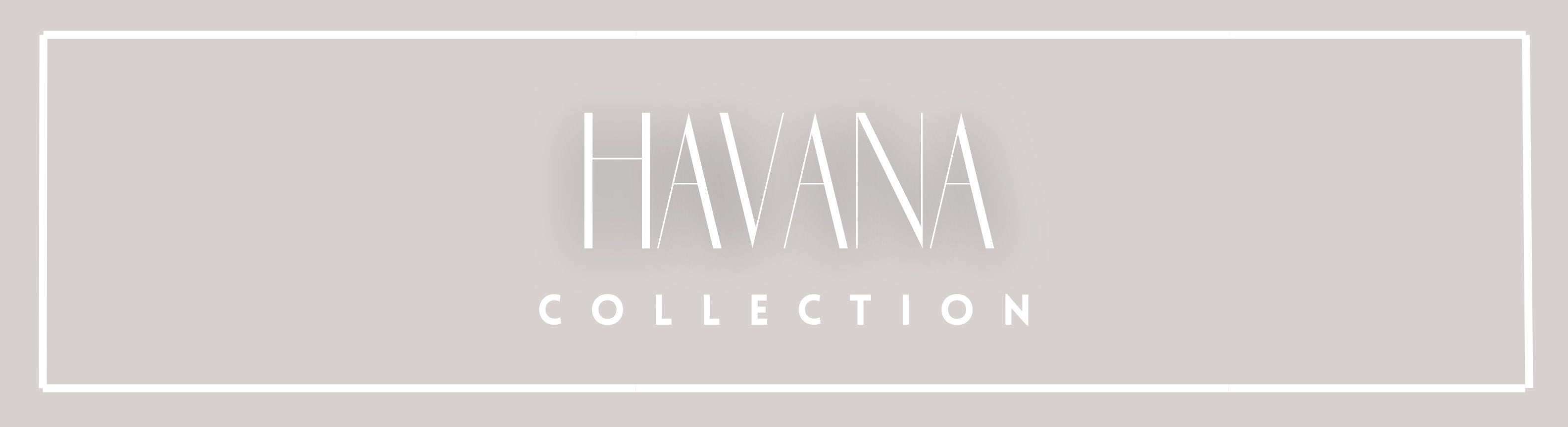 Havana Collection